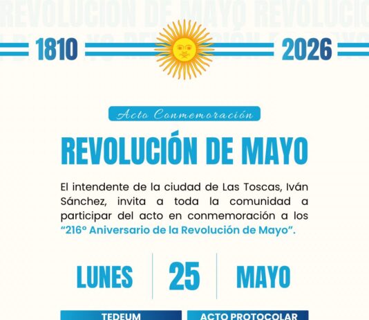 Las Toscas: Invitación al acto oficial por el Día de la Revolución de Mayo