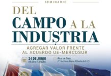 DEL CAMPO A LA INDUSTRIA: Agregar valor frente al Acuerdo Unión Europea – Mercosur