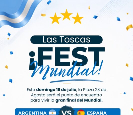 Las Toscas invita a vivir la final del Mundial en la Plaza 23 de Agosto